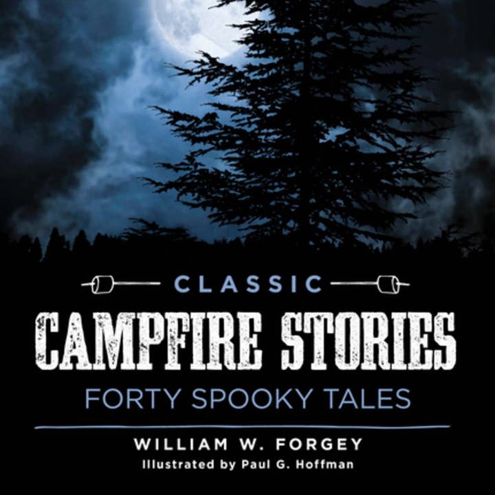 REMOVED BRAND - Wholesale Horror & Paranormal - Classic Campfire Stories: Forty Spooky Tales0