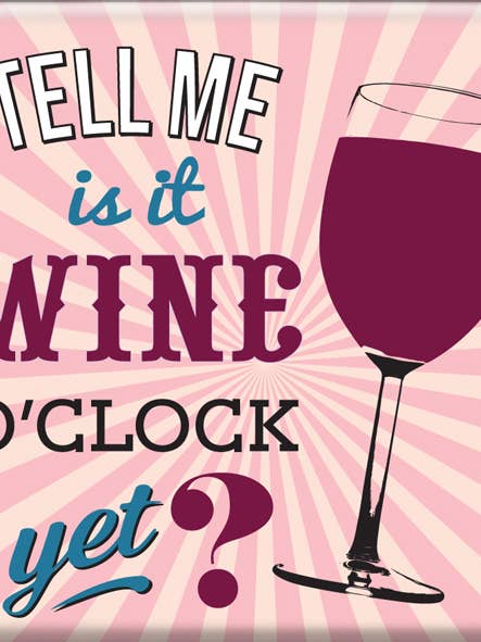 Mt153 | Säg mig är det vin o'clock än | £1,25 styck för wholesale av WPL Gifts