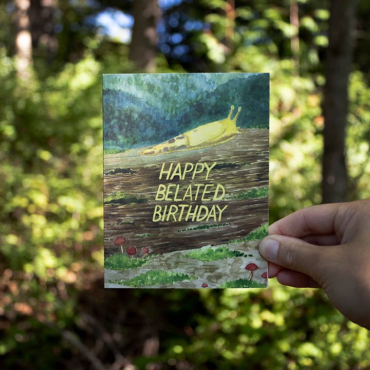 Yardia - Wholesale Birthday Card - Banana Slug Belated Birthday Card - Watercolor Birthday Card2