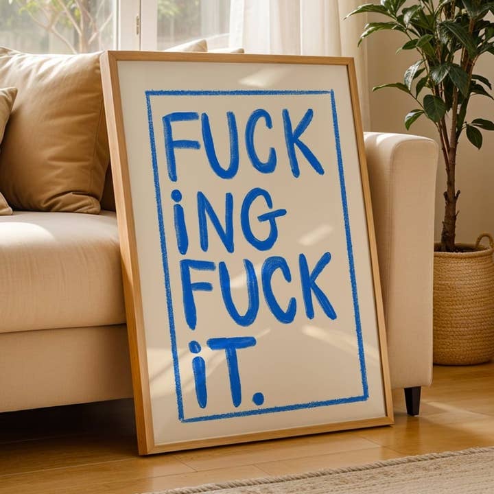 "F*cking F*ck It"- Blue & Cream for wholesale by It Starts With You Gifts