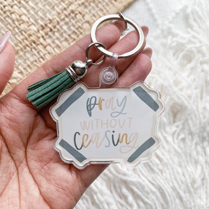 Pray Without Ceasing Keychain for wholesale by chrpaperie