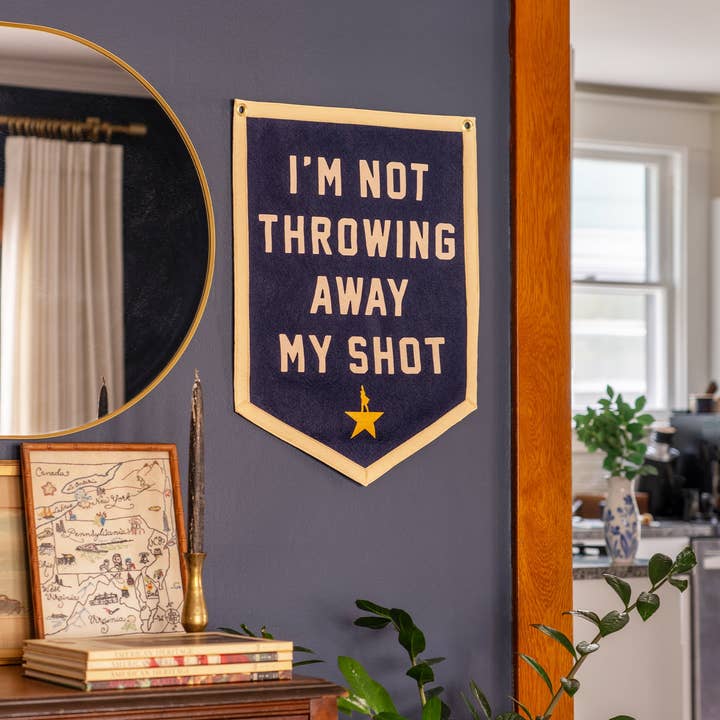 Oxford Pennant - Wholesale Flag - I'm Not Throwing Away My Shot Camp Flag • Hamilton x Oxford Pennant1