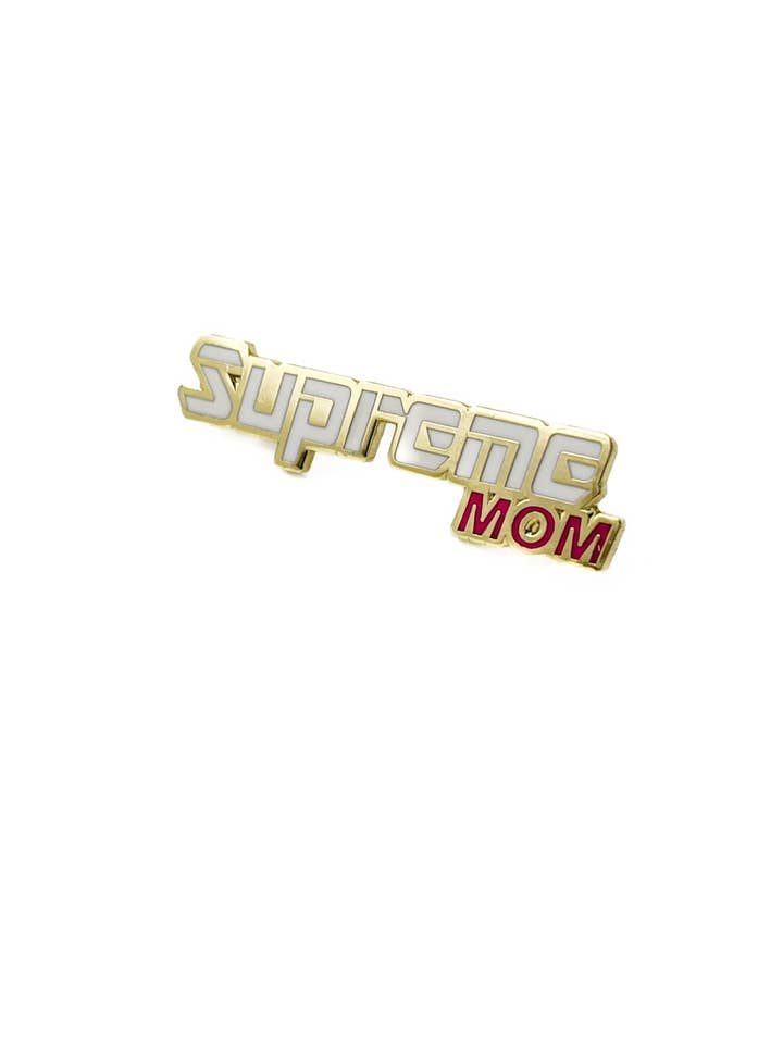 “Supreme Mom” Pin for wholesale by Pin Drip NYC