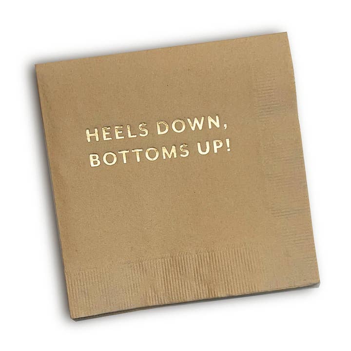 "Heels Down. Bottoms Up!" Cocktail Napkins  for wholesale by Mare Modern Goods