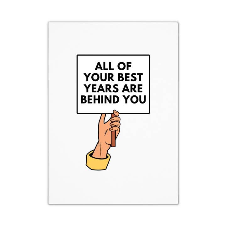 Biglietto di Compleanno Unico e Divertente - Anni Migliori per la vendita all'ingrosso da parte di Smirk & Scribble