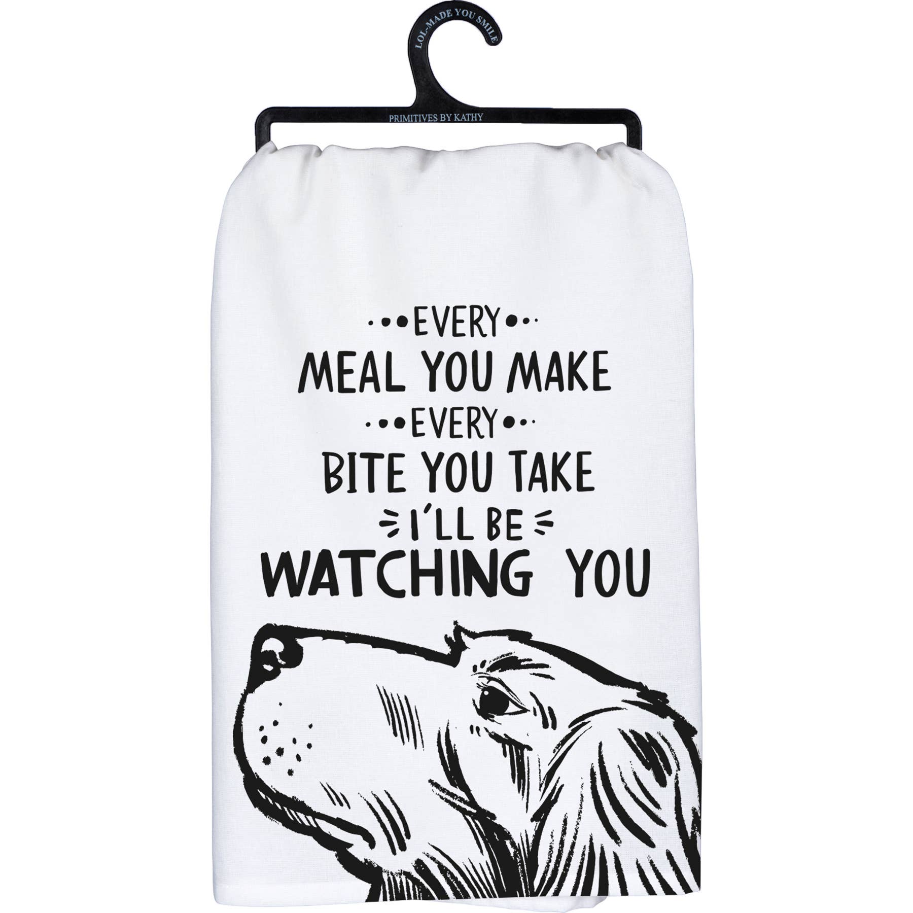 Primitives by Kathy - Wholesale Tea Towel - Meal You Make I'll Be Watching Kitchen Towel0