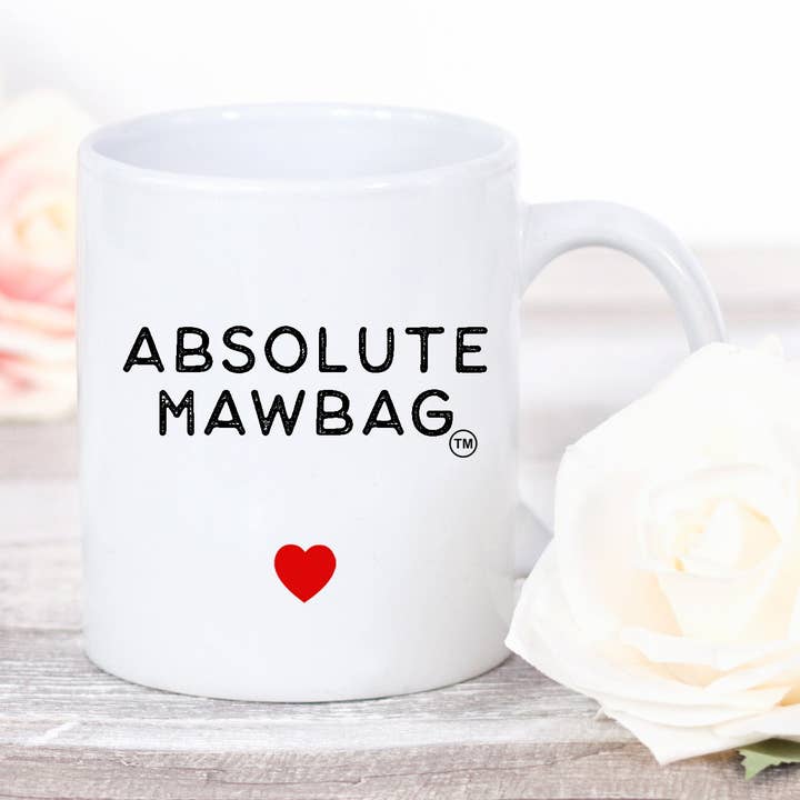 Absolute Mawbag Mug Scottish Gift for Mum Birthday Christmas Mothers Day Funny Mug for wholesale by Mawbag