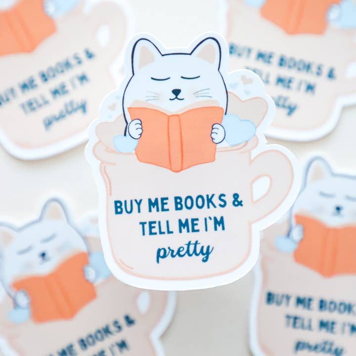 Furever Booked - Wholesale Sticker - Buy Me Books & Tell Me I'm Pretty Sticker