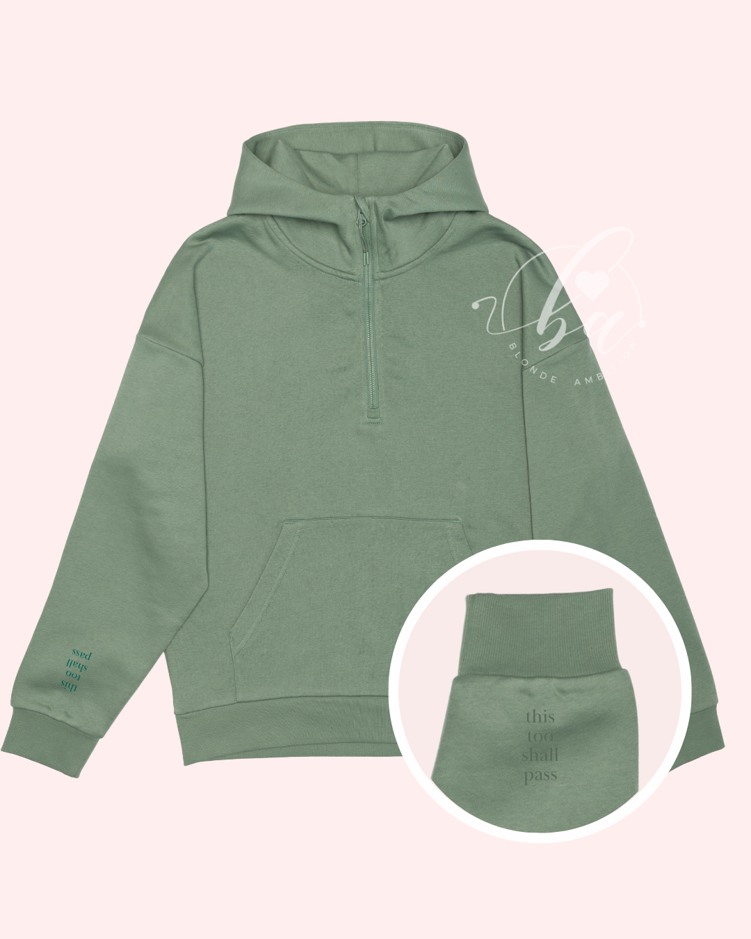 Blonde Ambition | Jewelry | Valentines Gift & Sweaters - Wholesale Hoodie - Women's - This Too Shall Pass Embroidered Ultimate 1/2 Zip Hoodie1