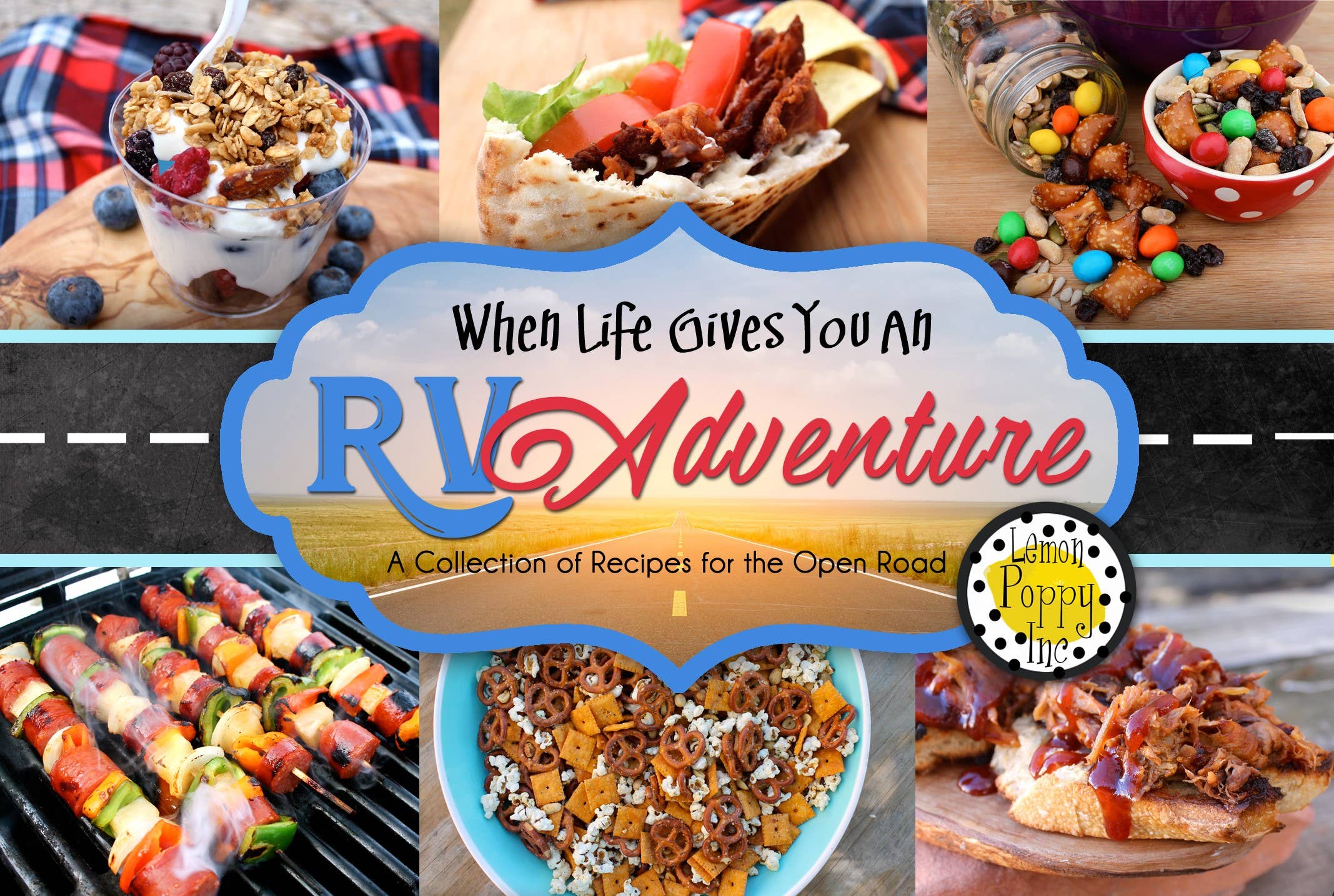 Lemon Poppy Inc. - Wholesale Cookbooks & Food - DISPLAY copy of When Life Gives You an RV Adventure - ONE