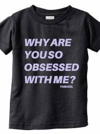 DENNA KID SUPPLY CO. - Varför är du så besatt av mig? T-shirt - Ljuslila på svart (storlek på spädbarn och småbarn) för wholesale av This Kid Clothing Co.