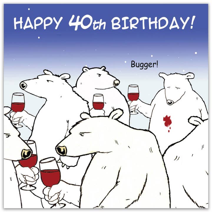 Twizler Ltd - Wholesale Birthday Card - Funny 40th Birthday Card - Bugger Bear