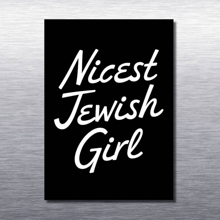 Nicest Jewish Girl Magnet for wholesale by Everyday Yiddish