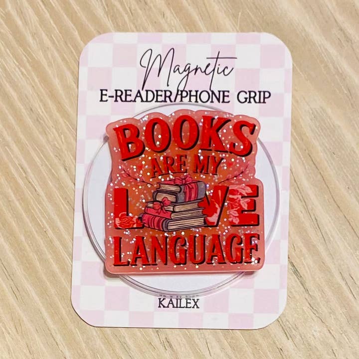 Les livres sont mon langage d'amour Support de téléphone pour tous les appareils - Magnétique pour la vente par Kailex Boutique Wholesale