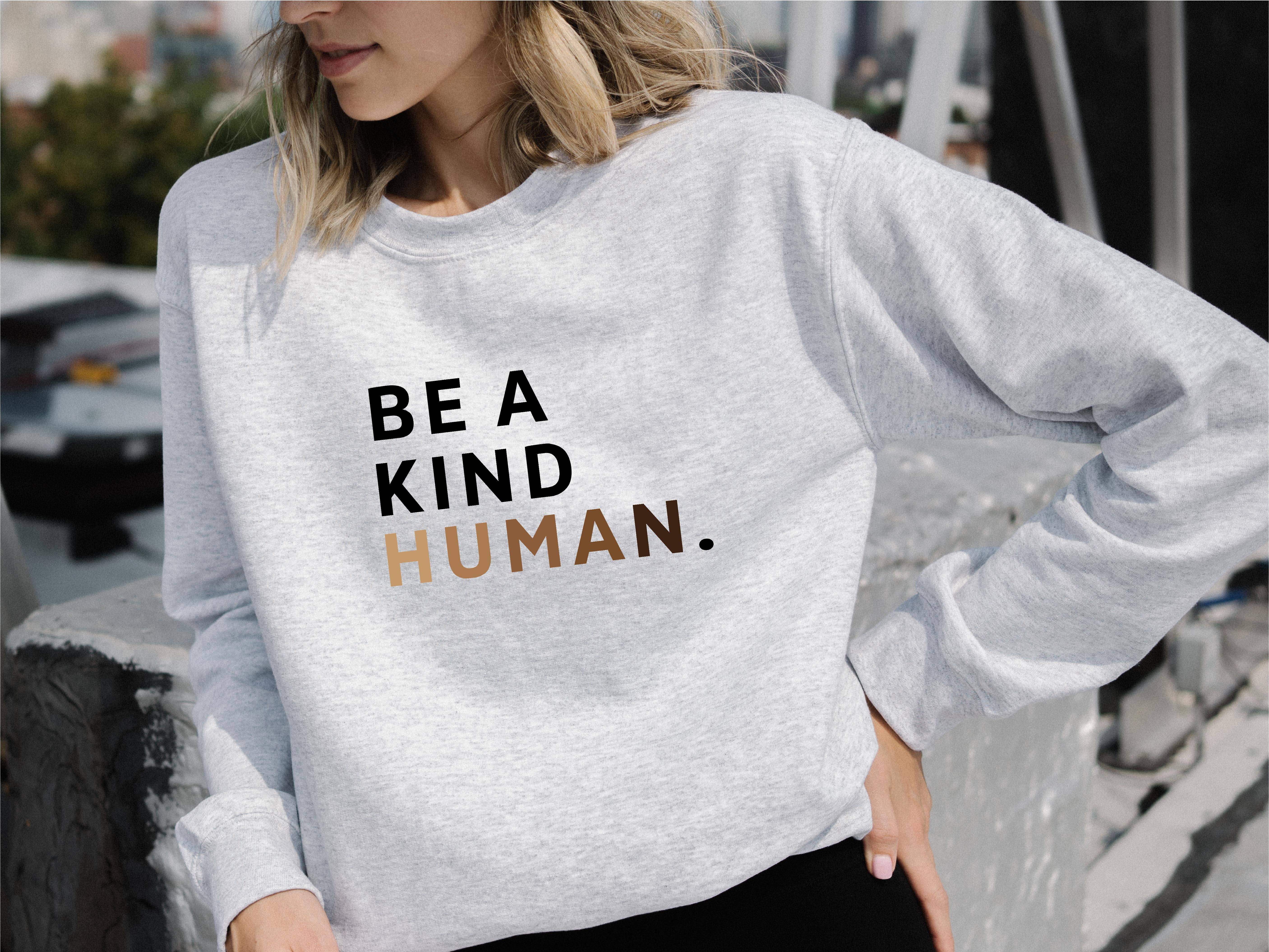 P E T I T R U E - Wholesale Graphic Sweatshirt - Women's - Be a Kind Human Sweatshirt | Inspirational Crewneck3
