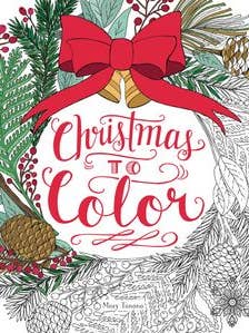 Christmas to Color : Mary Tanana for wholesale by HarperCollins