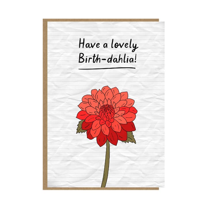Dahlia - Funny gardening card - 4x6 - plant puns and other Purchase wholesale dahlia plant. Free returns & net 60 terms on Faire trending on Faire.