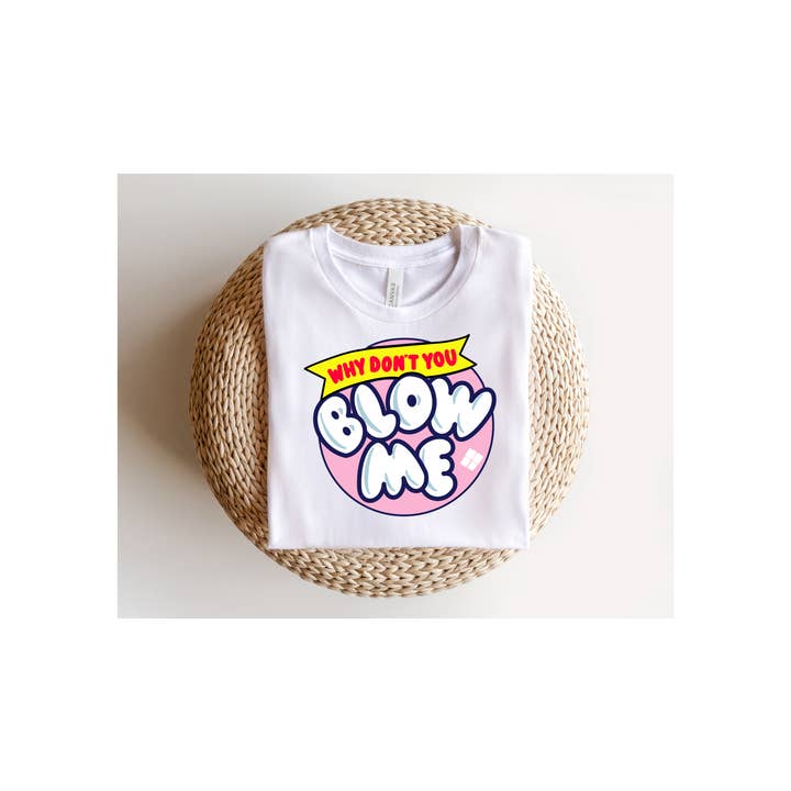 Blow Me TRANSFER for wholesale by Sassy and Sublime