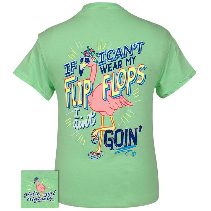 Girlie Girl Originals - Wholesale Screen Printed T-Shirt - Women's - 2464 Flip Flop Ain't Goin Southern and Sassy Summer Beach Tee