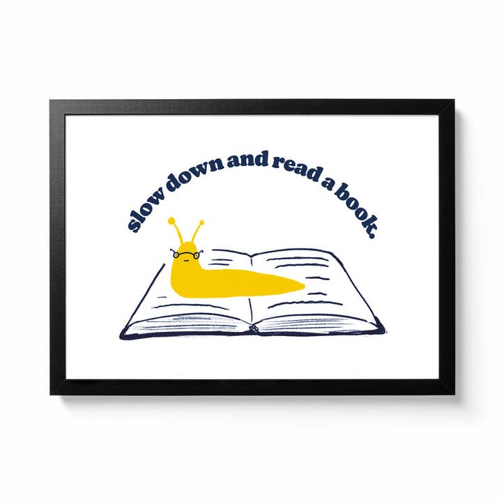 Slow Down and Read a Book for wholesale by National Park Print Shop
