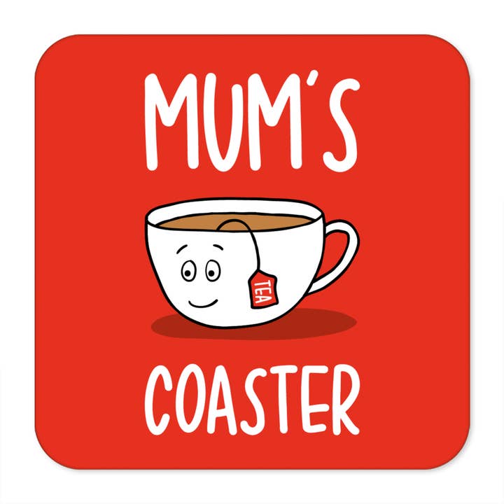 Mums Tea Coaster for wholesale by TeePee Creations