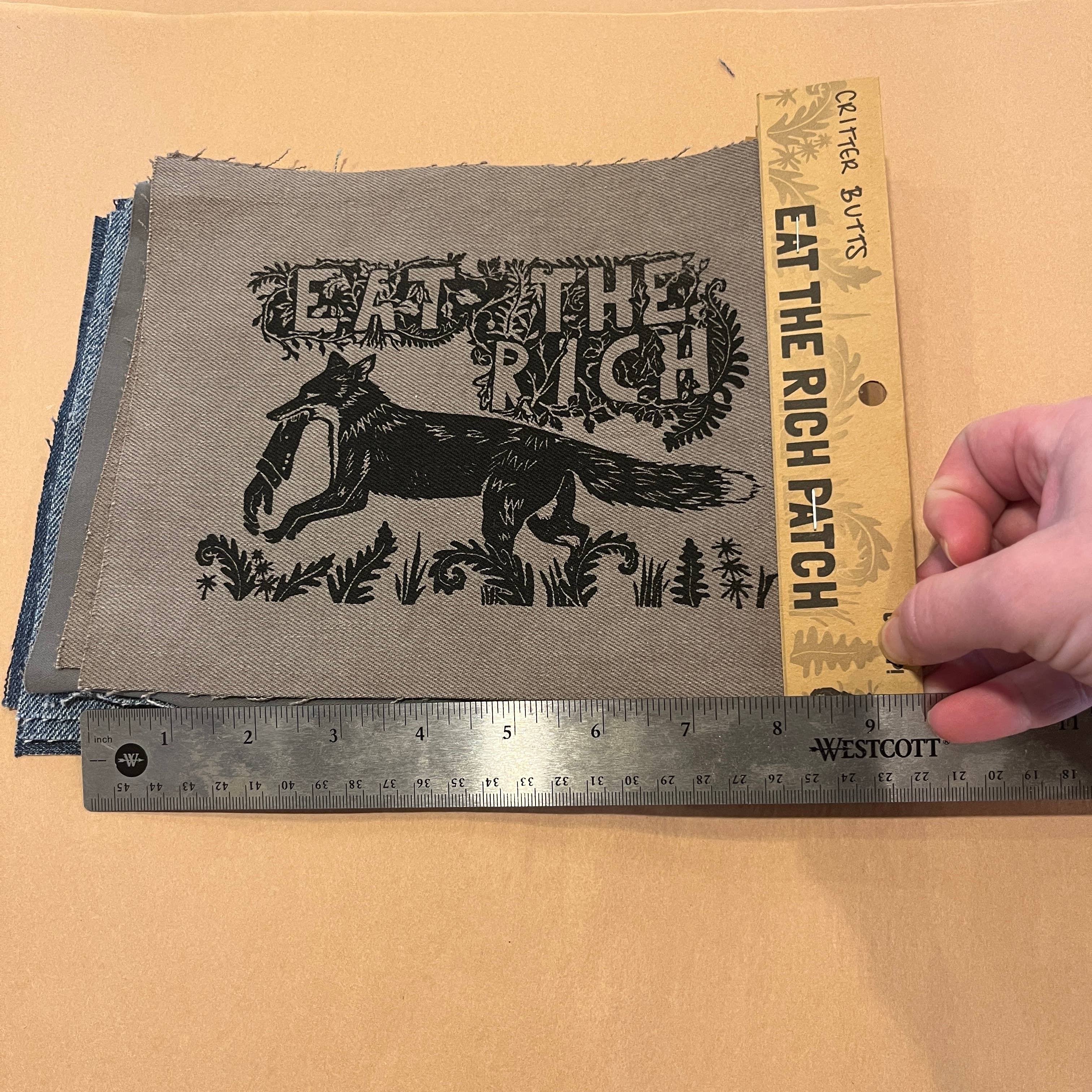 Critter Butts - Wholesale Patch - Eat The Rich Patch - Screen print on thrifted denim7