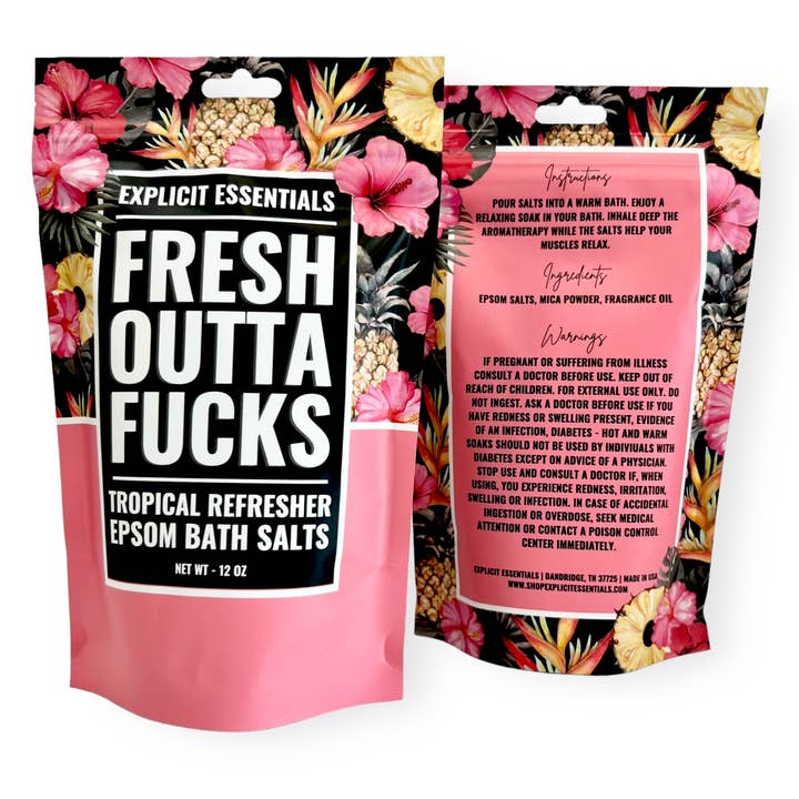 Explicit Essentials - Wholesale Bath Salts - Fresh Outta Fucks Bath Salts 12oz Bag 6