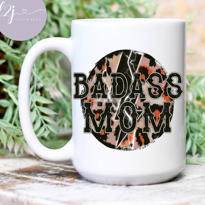 Badass mamma 15oz kaffemugg för wholesale av D2JCrafts