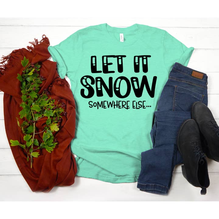 Let it Snow for wholesale by Tawakoni Tees and Things