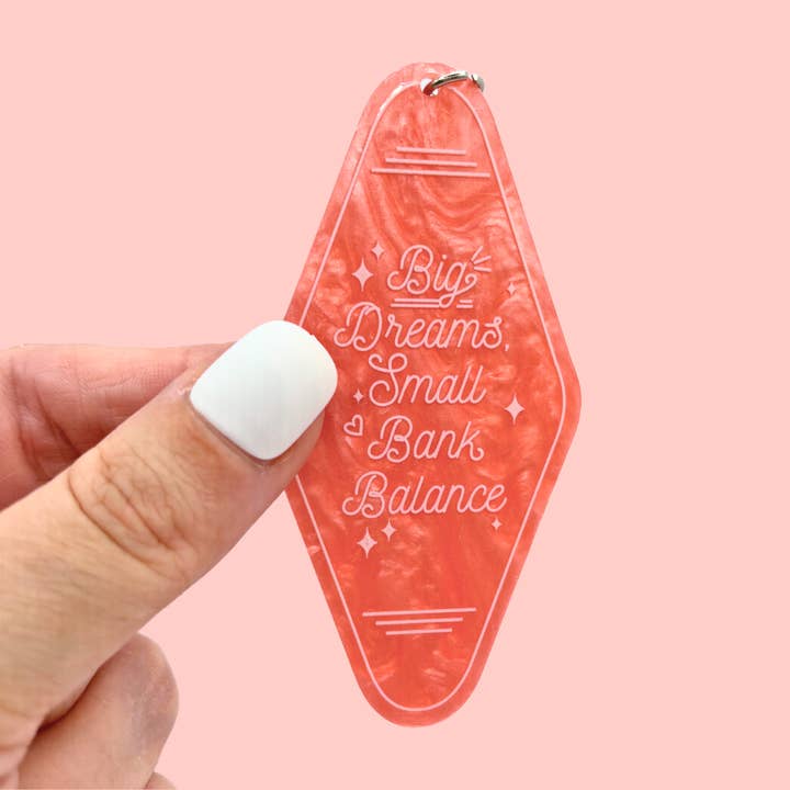 Big Dreams Keychain and other Purchase wholesale hotel key. Free returns & net 60 terms on Faire trending on Faire.