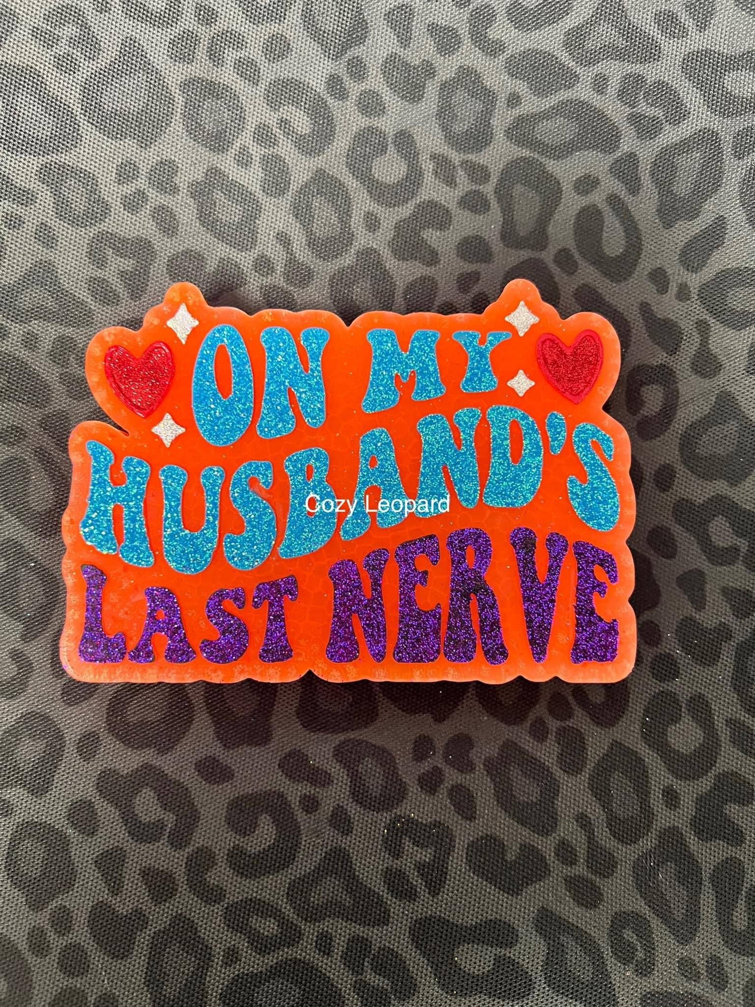 Cozy Leopard Boutique - Wholesale Car Freshener - Women's - On My Husbands Last Nerve Car Freshie2