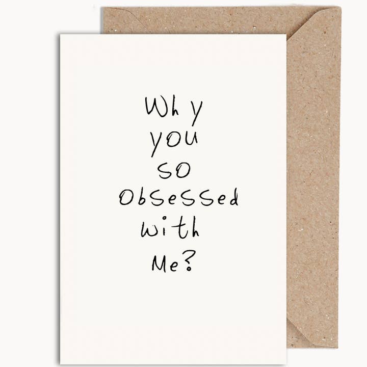 Pourquoi tu es si obsédé par moi ? pour la vente par WeirdWatercolours