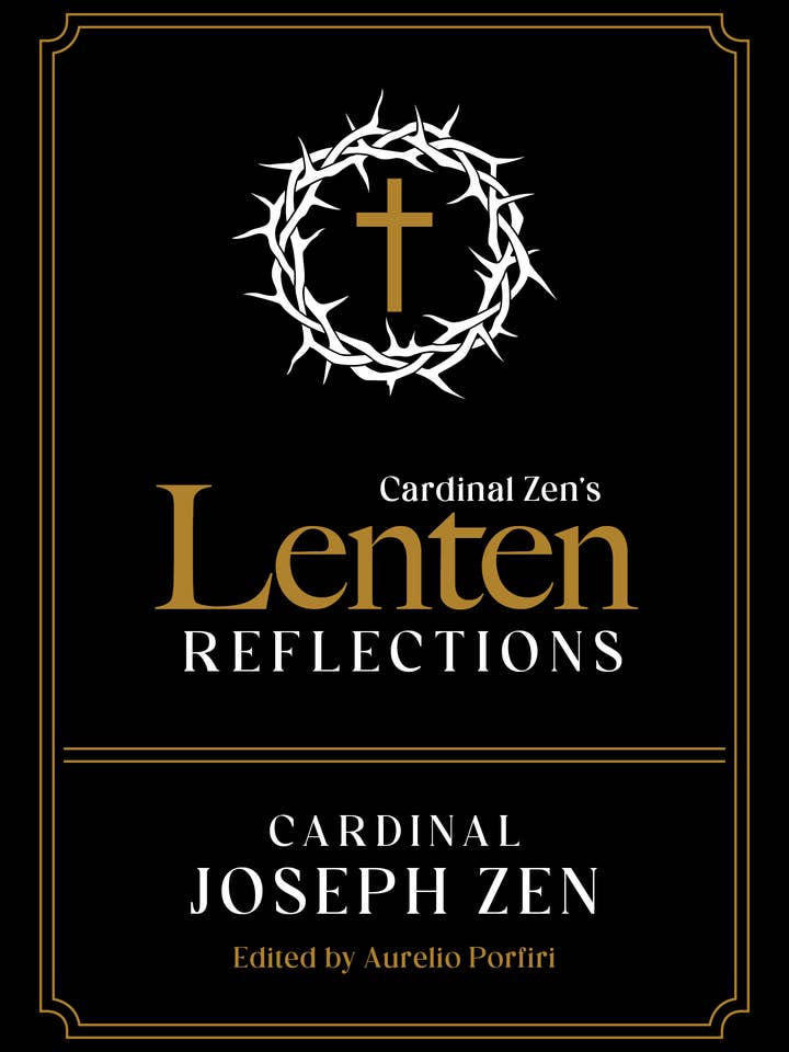 Cardinal Zen's Lenten Reflections for wholesale by Sophia Institute Press