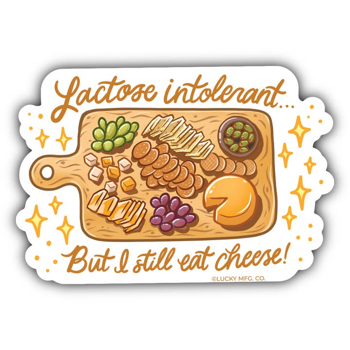 Adesivo in vinile per intolleranti al lattosio ma mangio ancora formaggio per la vendita all'ingrosso da parte di Lucky Mfg. Co.