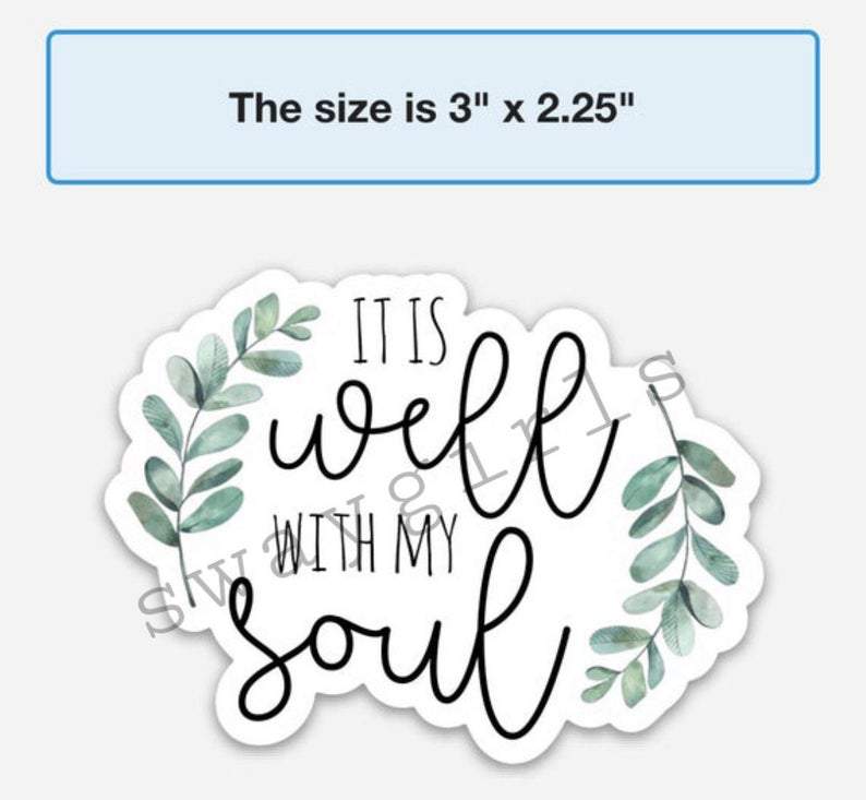 swaygirls - Wholesale Sticker - It Is Well Sticker5
