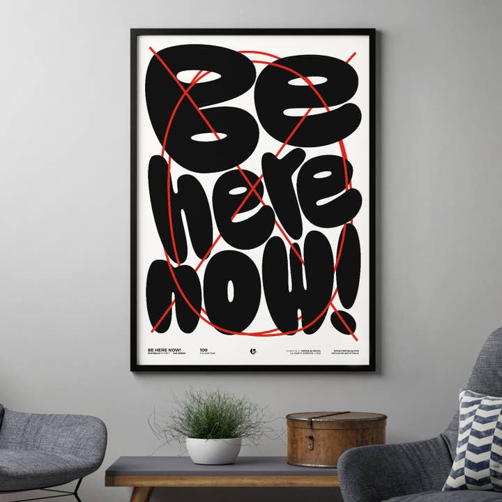 Soyez ici maintenant ! pour la vente par PosterLad