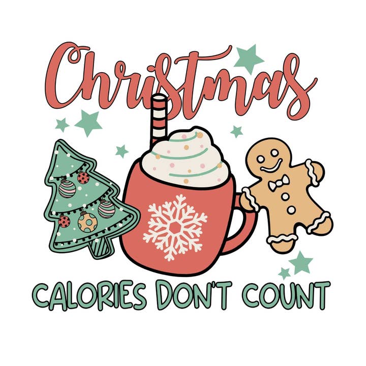 DTF TRANSFER - Christmas Calories Don't Count 5024 for wholesale by dBoldTees & DTF Transfers
