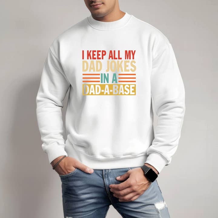 DTF Office - Wholesale Sublimation Transfer - I Keep All My Dad Jokes In A Dad-a-Base DTF Transfer4