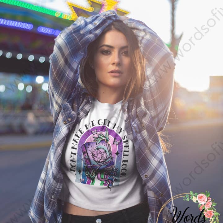 Camiseta para adultos con texto en inglés «Don't make me get my spell book» para venta al por mayor de Words of Ivy