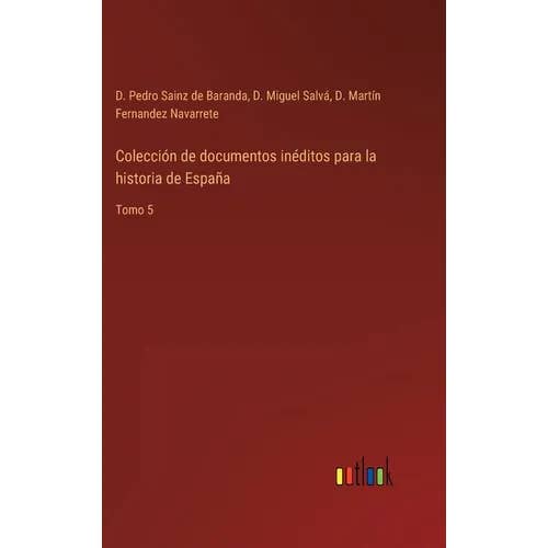 Books by splitShops - Wholesale Book - Adult - Colección de documentos inéditos para la historia de España: Tomo 5 - Hardcover