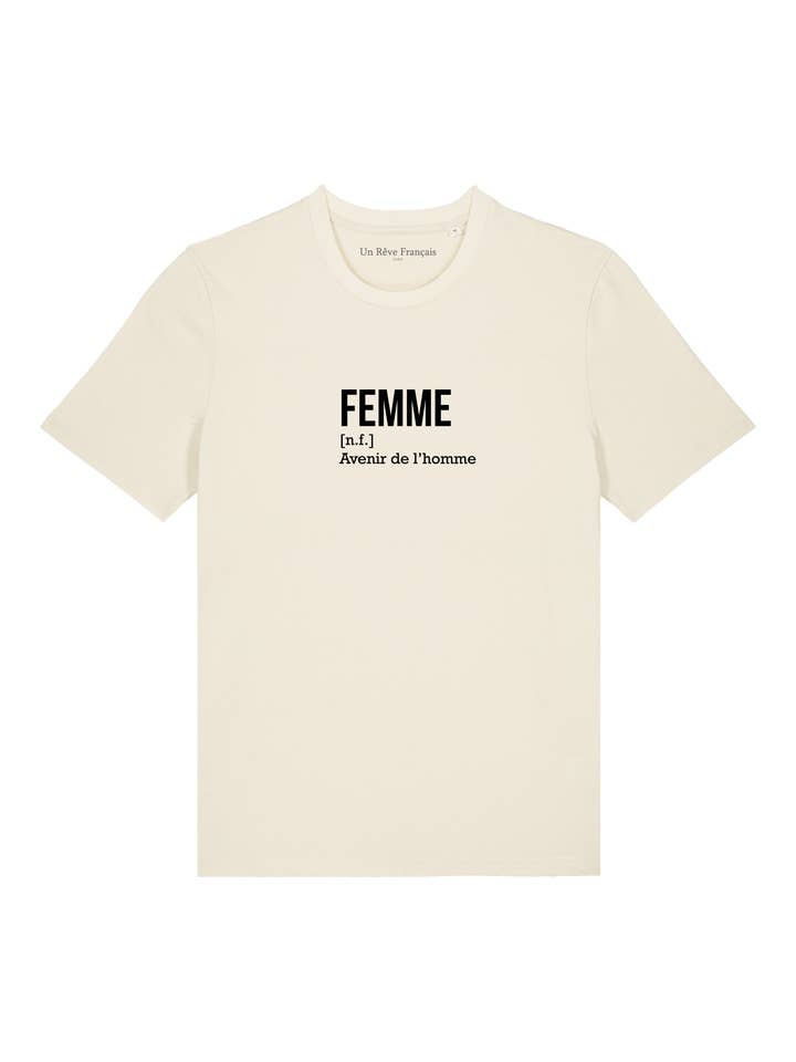 Un Rêve Français - Wholesale Screen Printed T-Shirt - Women's - “Woman, man's future” T-shirt1