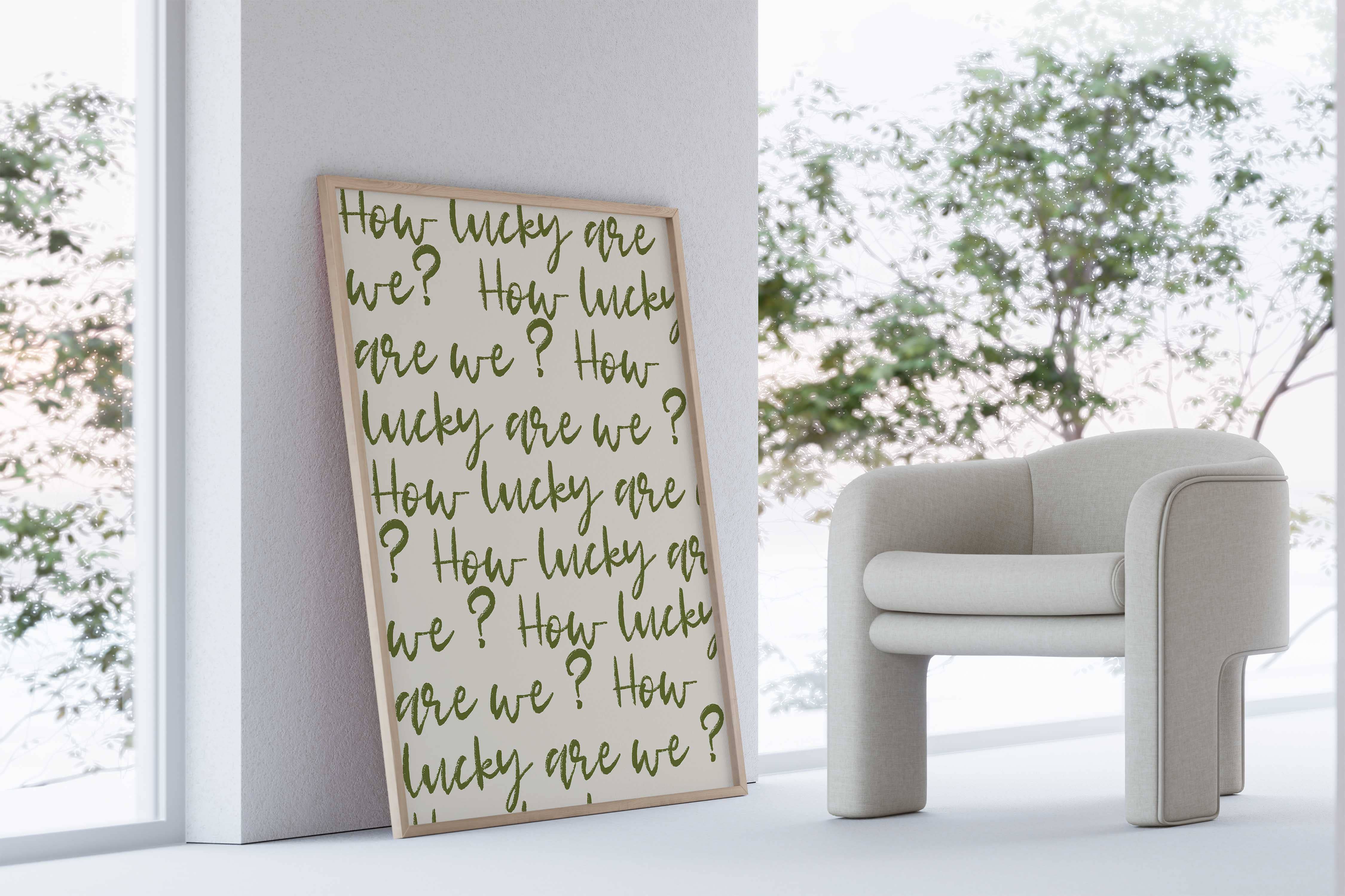 D'LUXE PRINTS - Wholesale Art Print - How Lucky Are We Script Print9