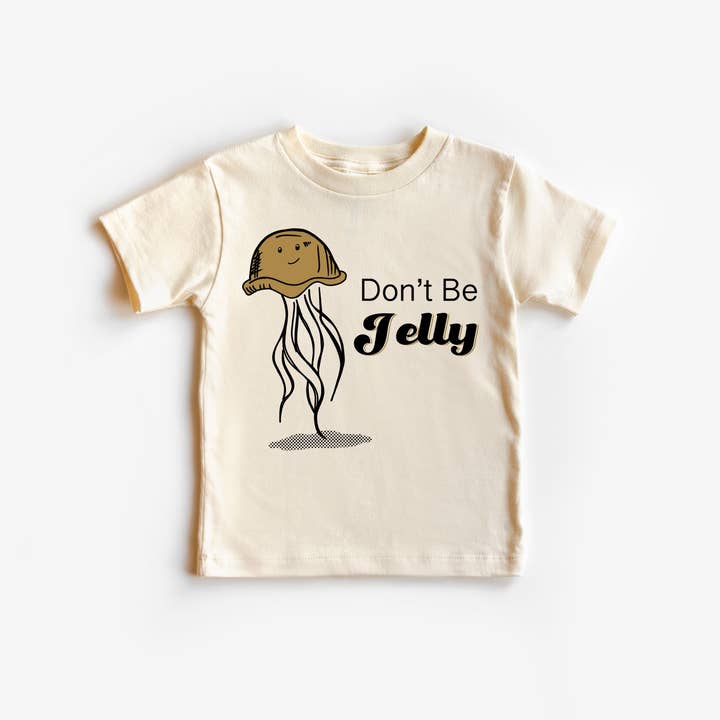 Don’t Be Jelly for wholesale by Urban Pines
