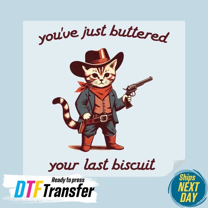 Cowboy Cat – Last Biscuit DTF Transfer for wholesale by DTF Office