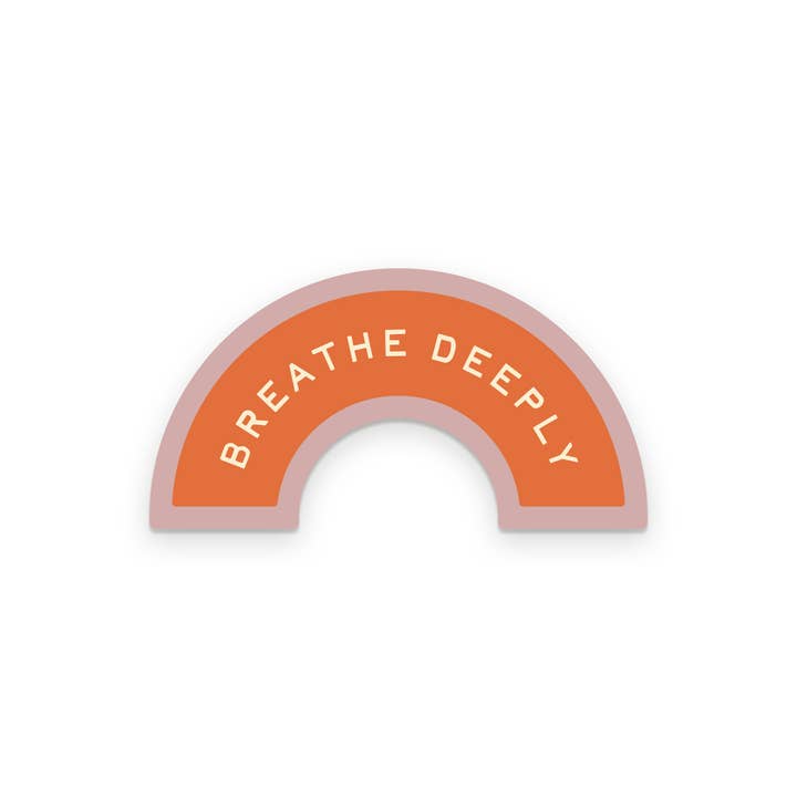 Breathe Deeply Sticker for wholesale by Ruff House Print Shop