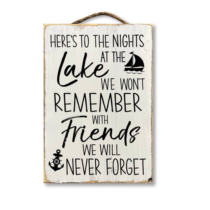 Here's To Nights At The Lake We Won't Remember With Friends... for wholesale by Jarmz Designs