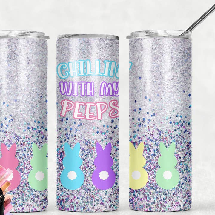 Chillin’ with my peeps for wholesale by Tumblers and More