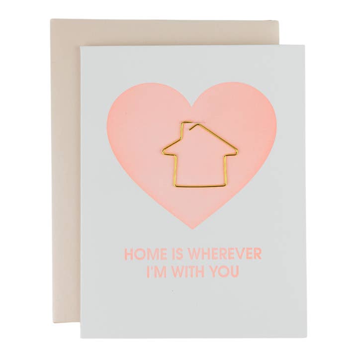 Home is Wherever I'm With You - Love - House Paperclip Card for wholesale by Chez Gagné