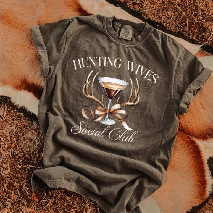 Hunting Wives Social Club Tee/Sweatshirt for wholesale by Southern Backroad Tees LLC