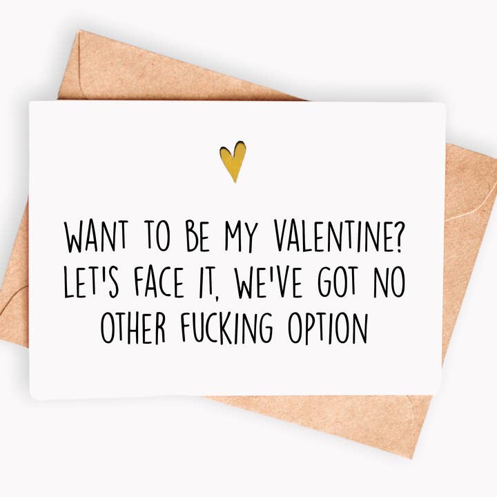 Funny Valentine's card - Want to be my Valentine? for wholesale by Spicy Cards